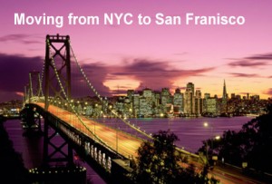 Moving from NYC to San Fran